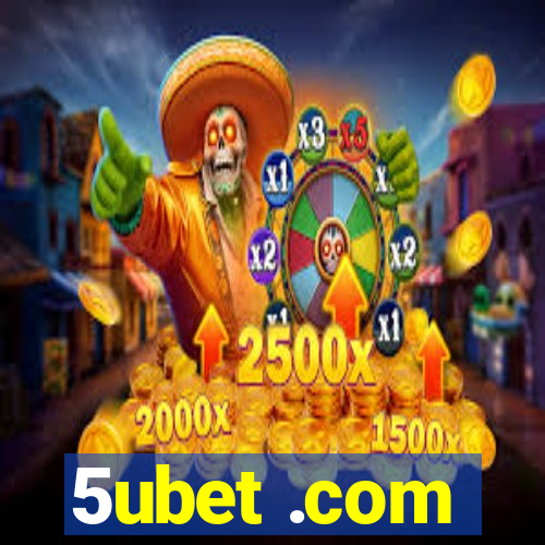 5ubet .com